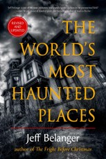 The World's Most Haunted Places