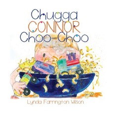 Chugga Connor Choo Choo
