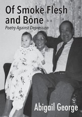 Of Smoke Flesh and Bone