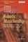 Robotic Musicianship
