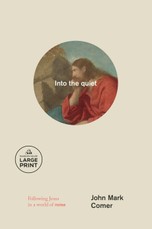 Into the Quiet