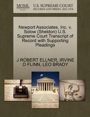 Newport Associates, Inc. V. Solow (Sheldon) U.S. Supreme Court Transcript of Record with Supporting Pleadings