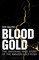 Blood Gold