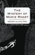 The Mystery of Marie Roget
