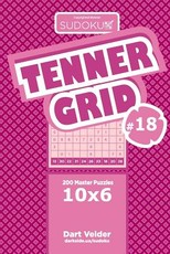 Sudoku Tenner Grid - 200 Master Puzzles 10x6 (Volume 18)