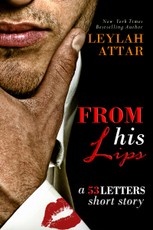 From His Lips (A 53 Letters Short Story, #1.5)