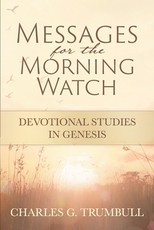 Messages for the Morning Watch