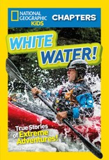 Maloney, B: National Geographic Kids Chapters: White Water!