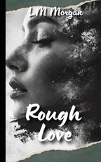 Rough Love