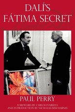 DalÃ­'s FÃ¡tima Secret