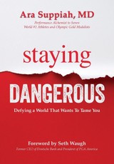 Staying Dangerous