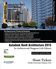 Autodesk Revit Architecture 2015 for Architects and Designers
