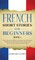 French Short Stories for Beginners Book 3
