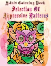 Adult Coloring Book Selection Of Impressive Patterns