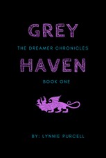 Purcell, L: Grey Haven (Book 1: The Dreamer Chronicles)