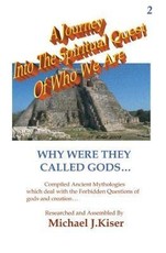 A Journey Into The Spiritual Quest of Who We Are