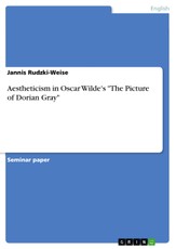 Aestheticism in Oscar Wilde's "The Picture of Dorian Gray"