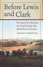 Before Lewis and Clark