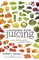 The Complete Book of Juicing, Revised and Updated