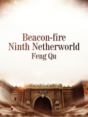 Beacon-fire Ninth Netherworld