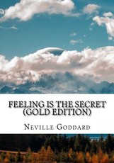 Feeling is the Secret