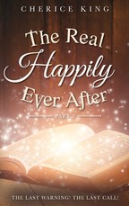 The Real Happily Ever After Part 3
