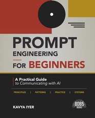 Prompt Engineering for Beginners