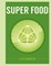 Super Food: Cucumber
