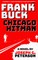 Frank Buck: Chicago Hitman