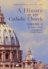 A History of the Catholic Church
