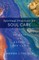 Spiritual Practices for Soul Care