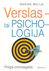 Verslas - tai psichologija