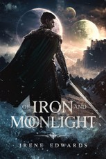 Of Iron and Moonlight