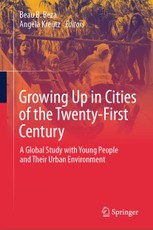 Growing Up in Cities of the Twenty-First Century