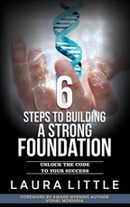 6 Steps to Building a Strong Foundation