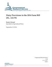 Dairy Provisions in the 2014 Farm Bill (P.L. 113-79)