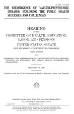 The reemergence of vaccine-preventable diseases