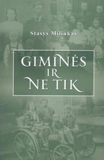 Giminės ir ne tik