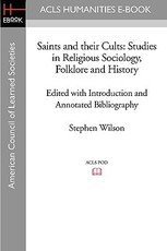 Saints and Their Cults