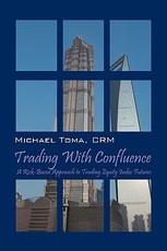 Trading with Confluence