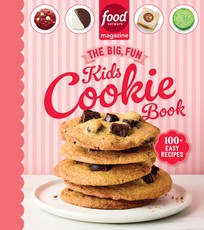 Food Network Magazine the Big, Fun Kids Cookie Book (Food Network Magazine's Kids Cookbooks)