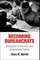 Becoming Bureaucrats