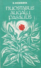 Nuostabus augalų pasaulis