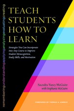 Teach Students How to Learn