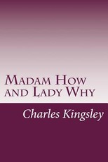 Madam How and Lady Why