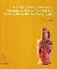 A Study of the Circulation of Ceramics in Cyprus from the 3rd Century BC to the 3rd Century Ad