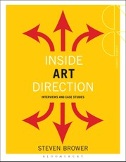 Inside Art Direction: Interviews and Case Studies