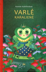 Varlė karalienė Varlė karalienė