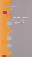 Lietuvos šeima: tarp rinkos ir politikos