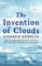 The Invention of Clouds